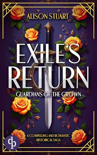 Exile's Return (Guardians of the Crown #3)