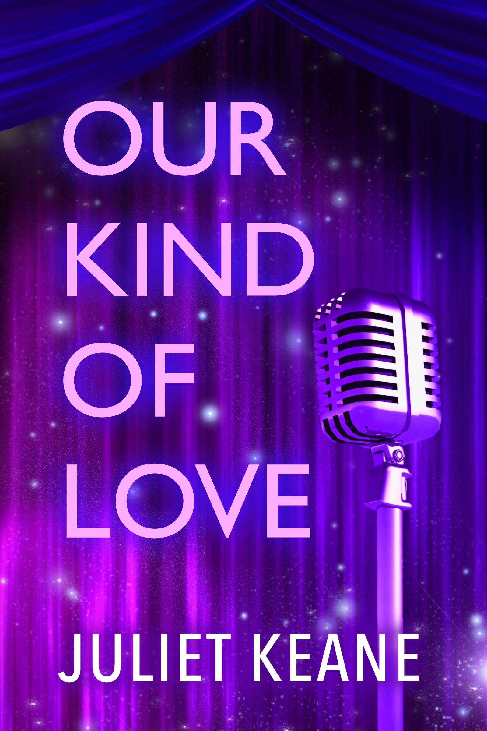 Our Kind of Love