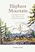 Elephant Mountain: A Remark...