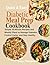 Quick & Easy Diabetic Meal ...