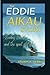 The Story of Eddie Aikau: S...