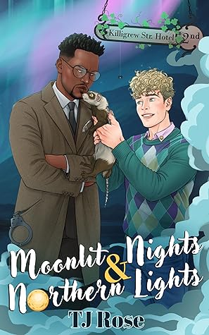 Moonlit Nights & Northern Lights (The Killigrew Street Case Files, #2)