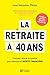 La retraite à 40 ans - Nouv...