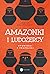 Amazonki i ludożercy. Opowieści z Prapolski