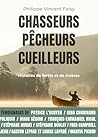Chasseurs, pêcheu...
