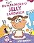 How NOT to Make a Jelly San...
