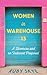 Women in Warehouse 13: A Workplace Indecent Proposal