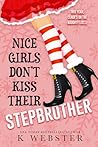 Nice Girls Don't Kiss Their Stepbrother