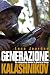 Generazione Kalashnikov: Un...