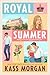 Royal Summer