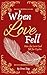 When Love Fell by Drea Zieg