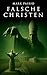 Falsche Christen by Mark Passio