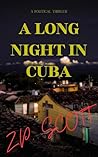 A Long Night in C...