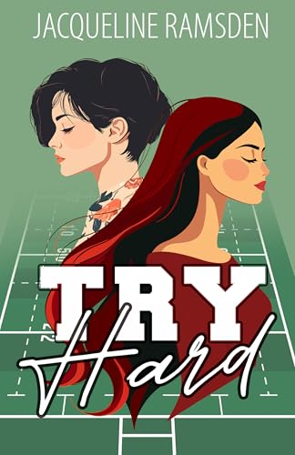 Try Hard (Kindle Edition)