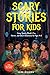 Scary stories for kids: Cam...