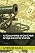 An Occurrence at Owl Creek Bridge and Other Stories