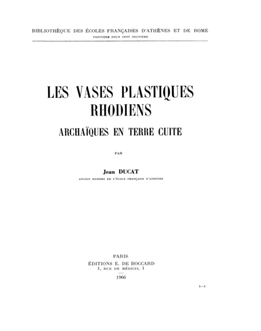 Les vases plastiques rhodiens: Archaïques en terre cuite
