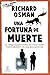 Una fortuna de muerte (El Club del Crimen de los Jueves, #5)