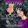 Follow My Voice: ...