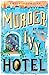 Murder at the Ivy Hotel (eB...