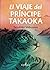 El viaje del príncipe Takaoka