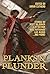 Planks and Plunder (Raconte...