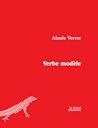 Verbe modèle Verbe modèle