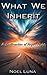 What We Inherit: A Continua...