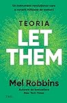 The Let Them Theory