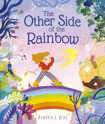 The Other Side of the Rainbow (Kindle Edition)