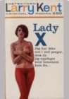 Lady X by Larry Kent