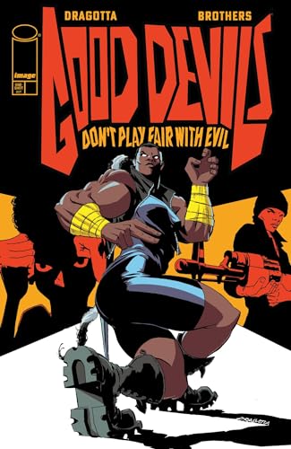 Good Devils: Don't Play Fair With Evil (Kindle Edition)