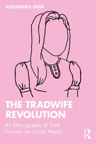The Tradwife Revolution (Paperback)