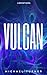 VULCAN: Bishop Book 1