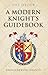 A Modern Knight's Guidebook by E.M. Burlingame