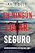 En ningún lugar seguro (Una novela de suspense del FBI de Harley Cole - Libro 1) (Spanish Edition)