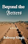 Beyond the Fetters