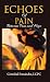 Echoes Of Pain: Between Pai...