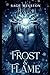 Frost & Flame