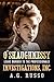 O'SHAUGHNESSY INVESTIGATIONS, INC.: Leave Murder to the Professionals (O'Shaughnessy Investigations Inc. Mystery Series Book 3)