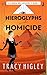 Hieroglyphs and Homicide by Tracy L. Higley