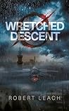 Wretched Descent