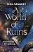 A World of Ruins: Roman | Das Finale der epischen Romantasy-Trilogie | Drachen, Gestaltwandler und spannende Plottwists | Erstauflage mit limitiertem ... ... (Solaris und Crello 3) (German Edition)