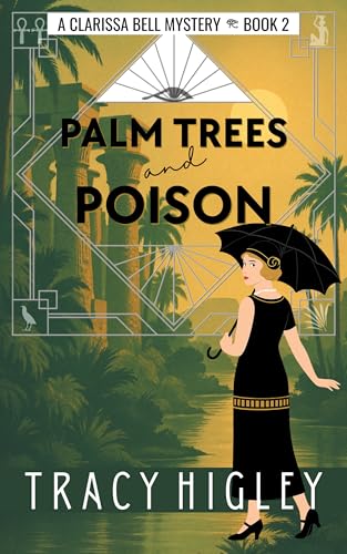 Palm Trees and Poison (The Clarissa Bell Mysteries #2)
