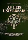 As leis universais by Neli Maria Tavares