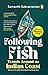 Following Fish