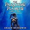The Fallen from Paradise: The Paradise Planets, Book 1