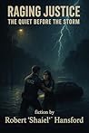 Raging Justice: T...