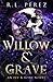 Willow & Grave: A Hades and Persephone Romance (Ivy & Bone)