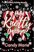 A Holly Knotty Christmas
